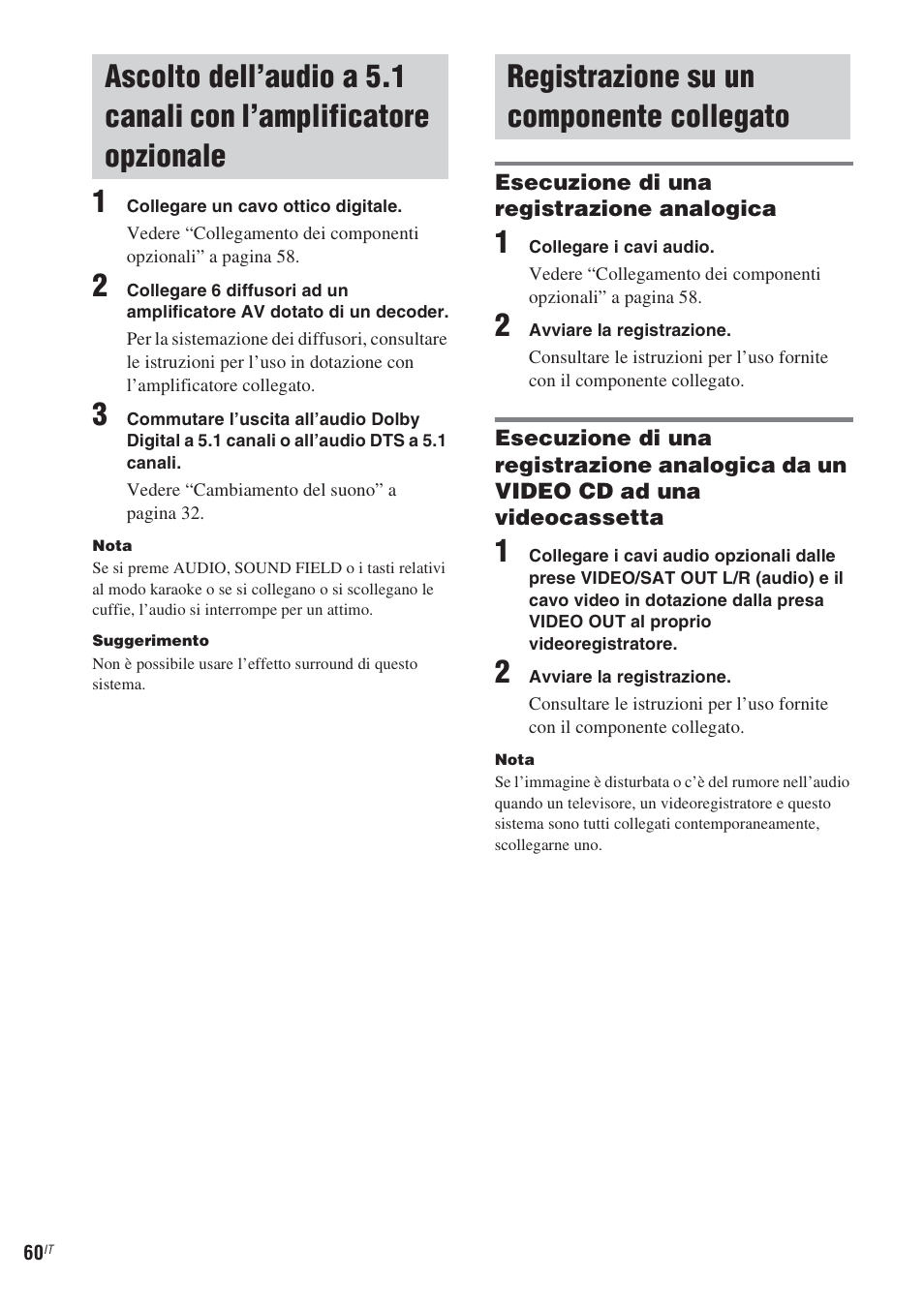 Registrazione su un componente collegato, Ascolto dell’audio a 5.1 canali con, L’amplificatore opzionale | Registrazione su un componente, Collegato | Sony CMT-WS2D User Manual | Page 224 / 244