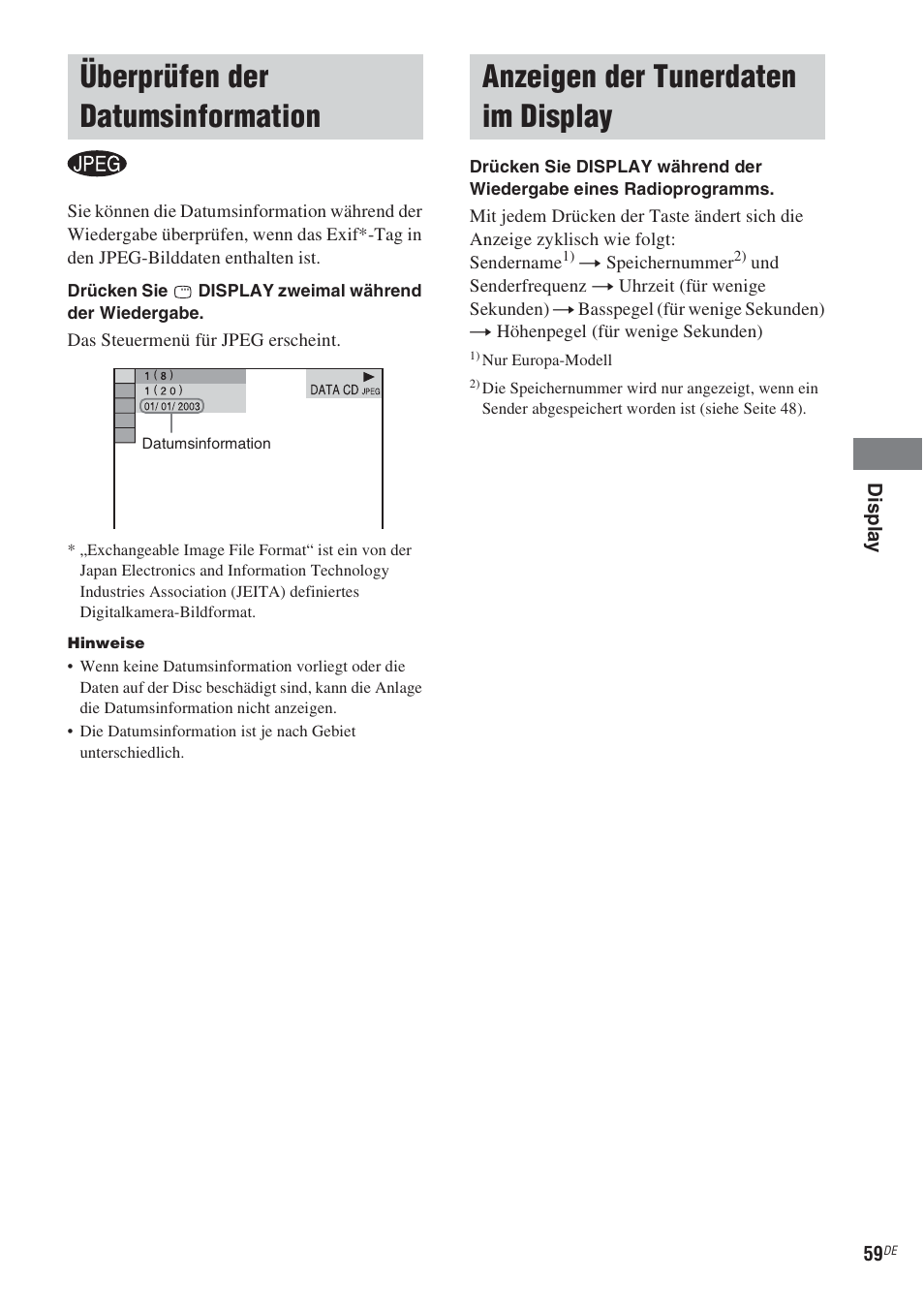 Überprüfen der datumsinformation, Anzeigen der tunerdaten im display, Display | Sony CMT-WS2D User Manual | Page 59 / 244