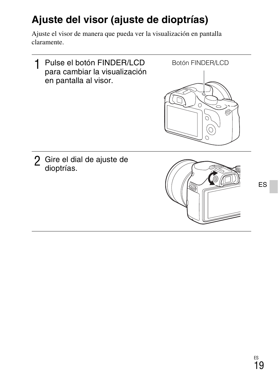Ajuste del visor (ajuste de dioptrías) | Sony ILCE-3000 User Manual | Page 189 / 579