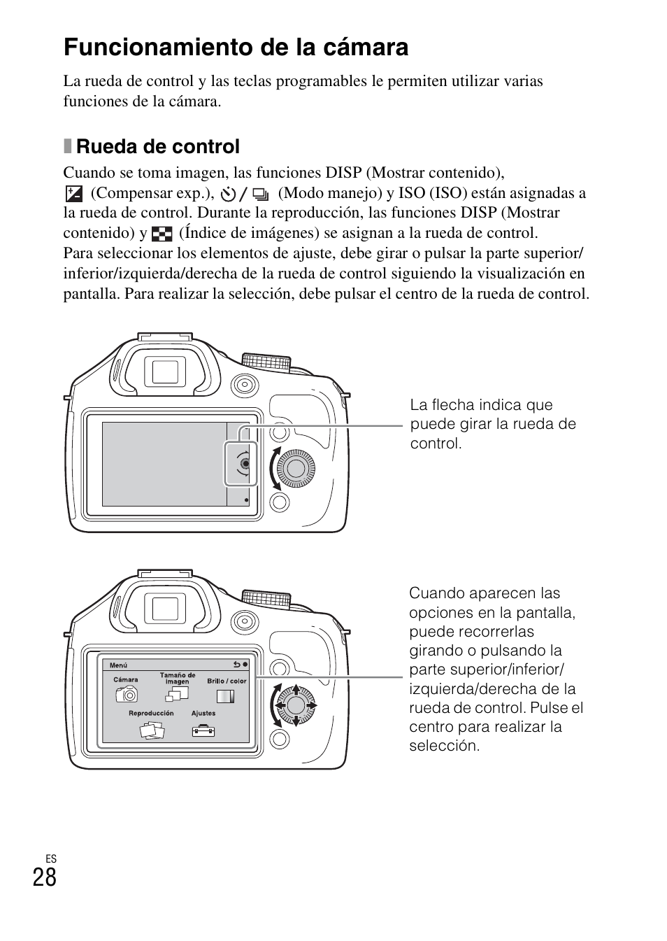Funcionamiento de la cámara, 28 funcionamiento de la cámara, Xrueda de control | Sony ILCE-3000 User Manual | Page 198 / 579