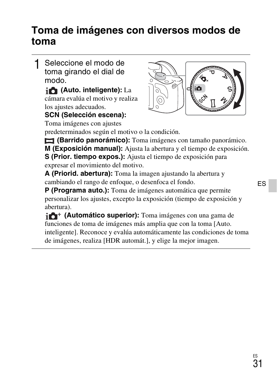 Utilización de las funciones de grabación, Toma de imágenes con diversos modos de toma | Sony ILCE-3000 User Manual | Page 201 / 579