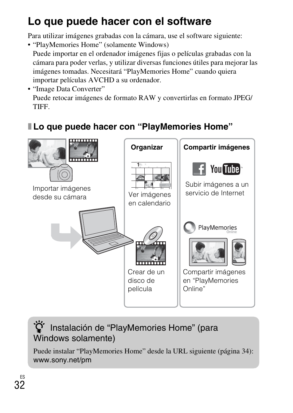 Visualización de imágenes en un ordenador, Lo que puede hacer con el software | Sony ILCE-3000 User Manual | Page 202 / 579