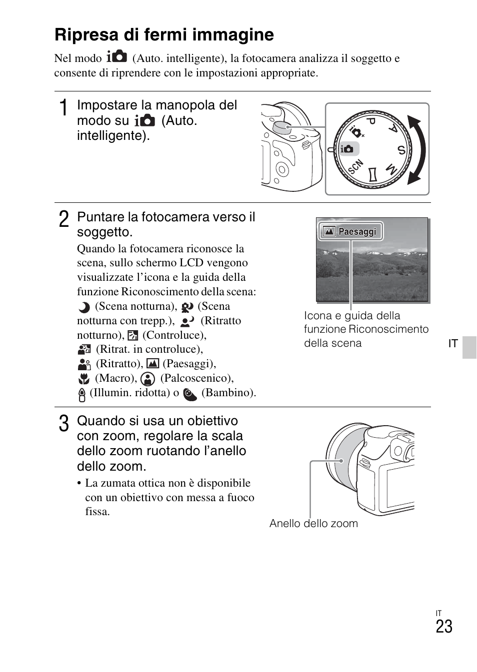 Uso ottimale delle operazioni di base, Ripresa di fermi immagine | Sony ILCE-3000 User Manual | Page 249 / 579