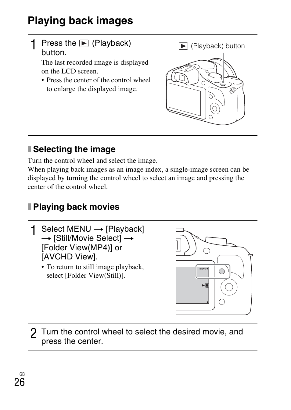 Playing back images, 26 playing back images | Sony ILCE-3000 User Manual | Page 26 / 579