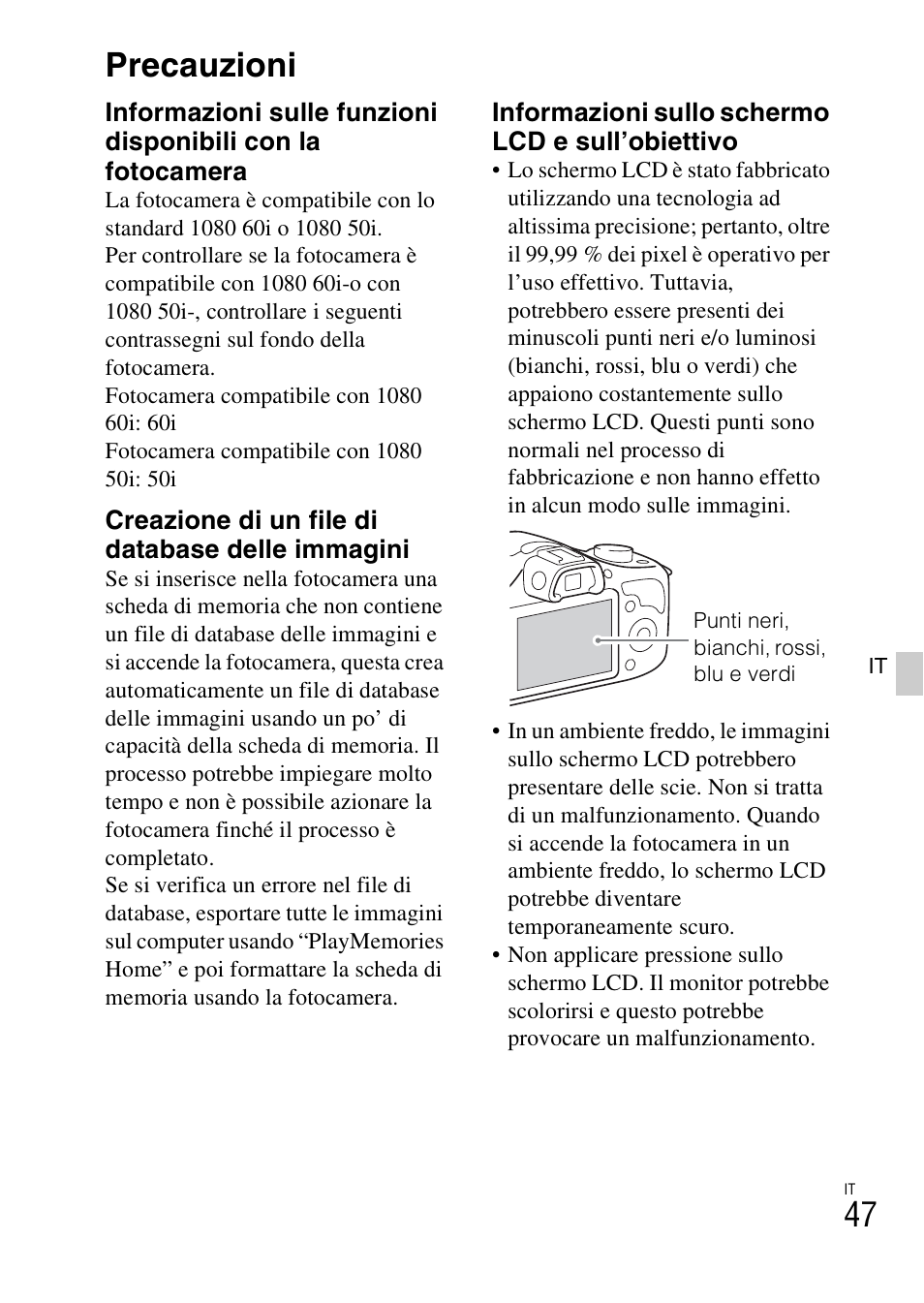 Precauzioni | Sony ILCE-3000 User Manual | Page 273 / 579