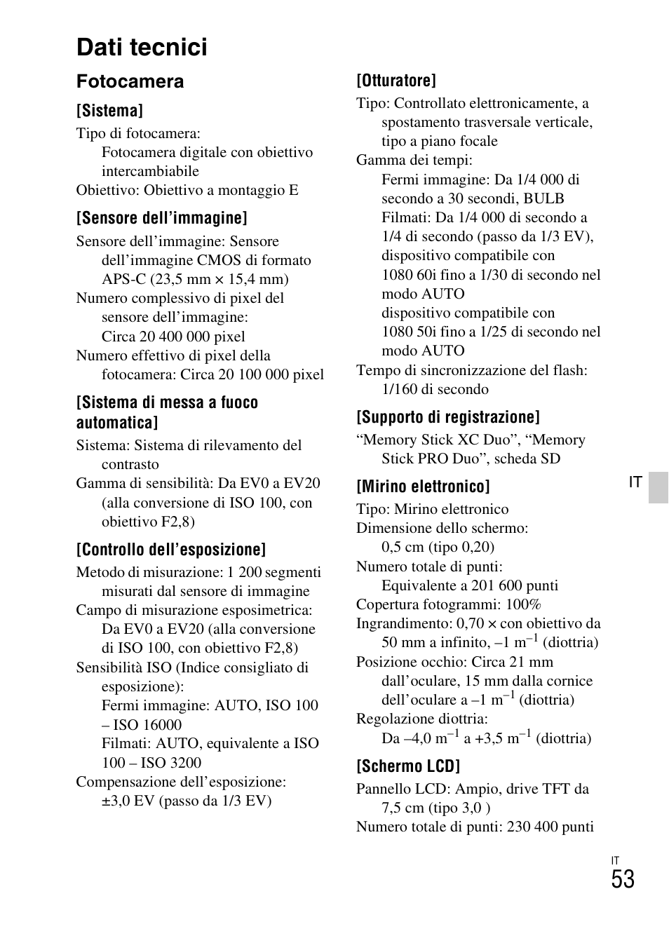 Dati tecnici, Fotocamera | Sony ILCE-3000 User Manual | Page 279 / 579