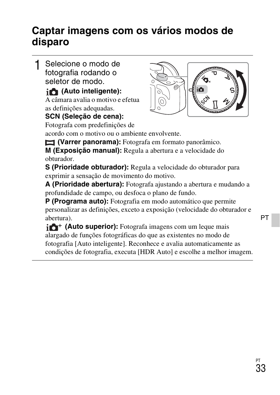 Utilização das funções de gravação, Captar imagens com os vários modos de disparo | Sony ILCE-3000 User Manual | Page 315 / 579