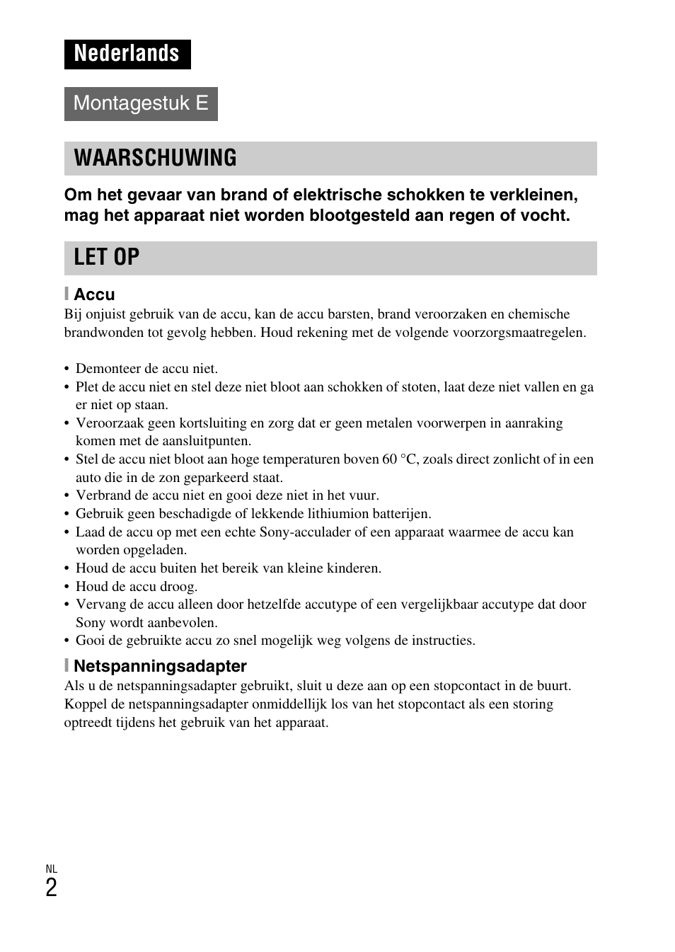 Nederlands, Waarschuwing let op, Montagestuk e | Sony ILCE-3000 User Manual | Page 342 / 579