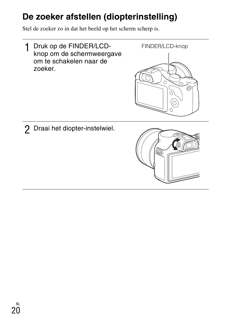 De zoeker afstellen (diopterinstelling), 20 de zoeker afstellen (diopterinstelling) | Sony ILCE-3000 User Manual | Page 360 / 579