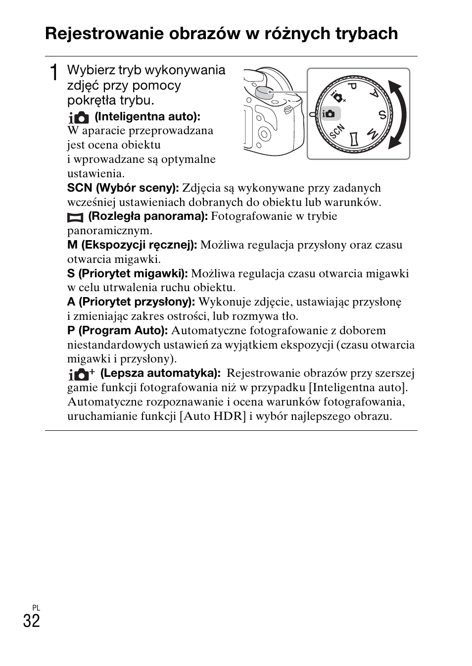 Korzystanie z funkcji nagrywania, Rejestrowanie obrazów w różnych trybach, 32 rejestrowanie obrazów w różnych trybach | Sony ILCE-3000 User Manual | Page 428 / 579