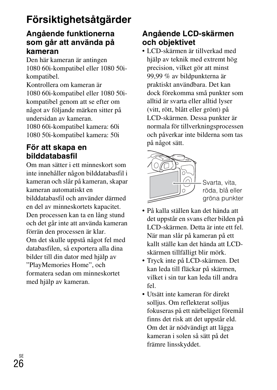 Försiktighetsåtgärder, 26 försiktighetsåtgärder | Sony ILCE-3000 User Manual | Page 478 / 579