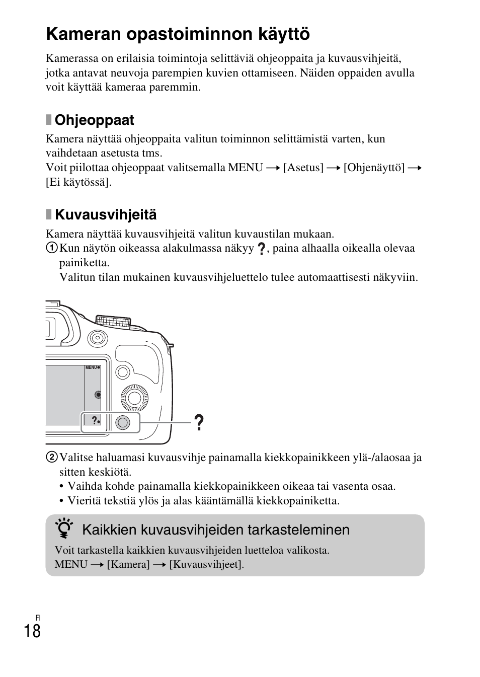 Peruskäytön hallinta, Kameran opastoiminnon käyttö, 18 kameran opastoiminnon käyttö | Sony ILCE-3000 User Manual | Page 502 / 579