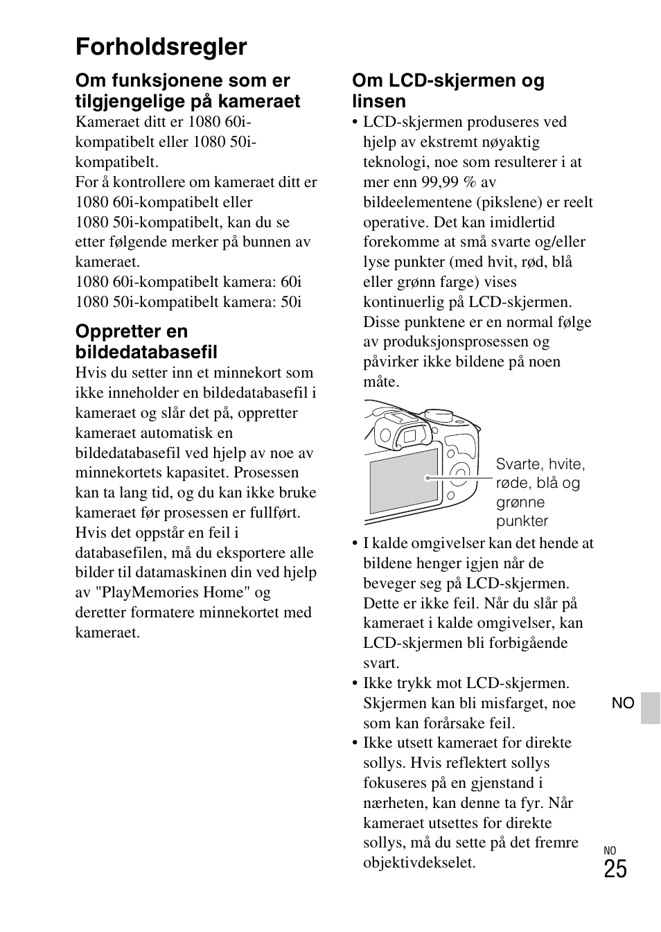 Forholdsregler | Sony ILCE-3000 User Manual | Page 539 / 579