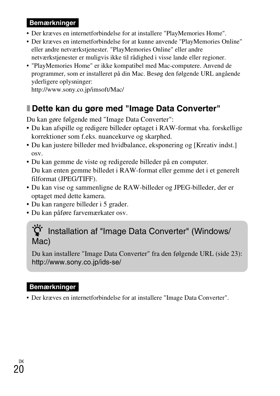 Xdette kan du gøre med "image data converter | Sony ILCE-3000 User Manual | Page 564 / 579