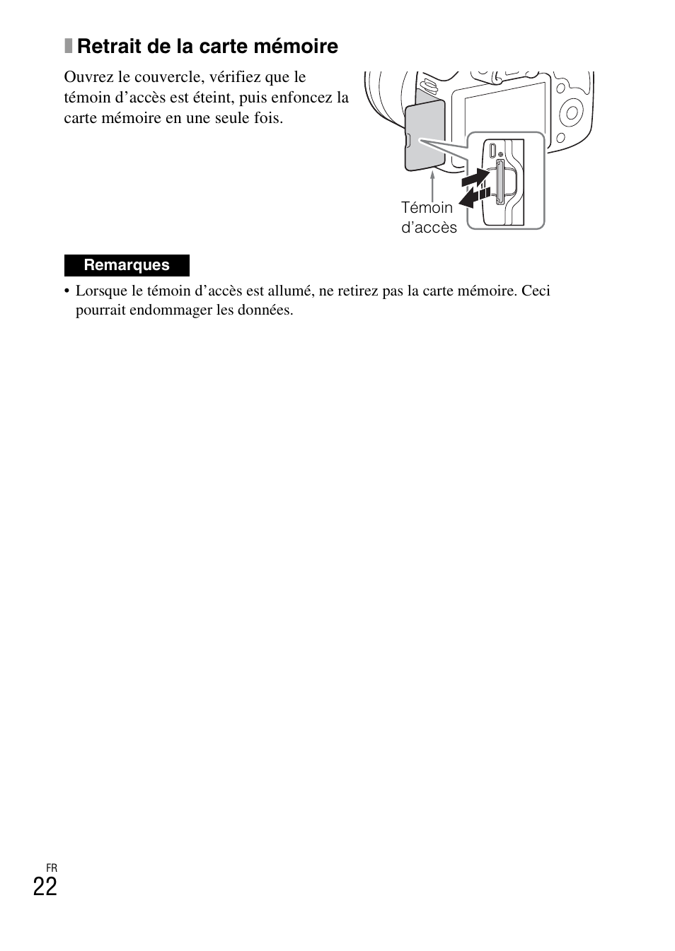 Xretrait de la carte mémoire | Sony ILCE-3000 User Manual | Page 76 / 579