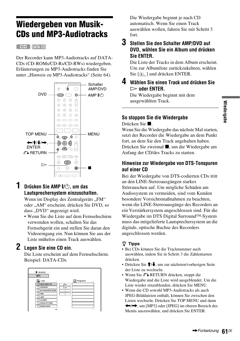 Wiedergeben von musik- cds und mp3-audiotracks, Wiedergeben von musik-cds und mp3-audiotracks, Legen sie eine cd ein | So stoppen sie die wiedergabe, Die wiedergabe beginnt mit dem ausgewählten track | Sony DAR-RD100 User Manual | Page 191 / 520