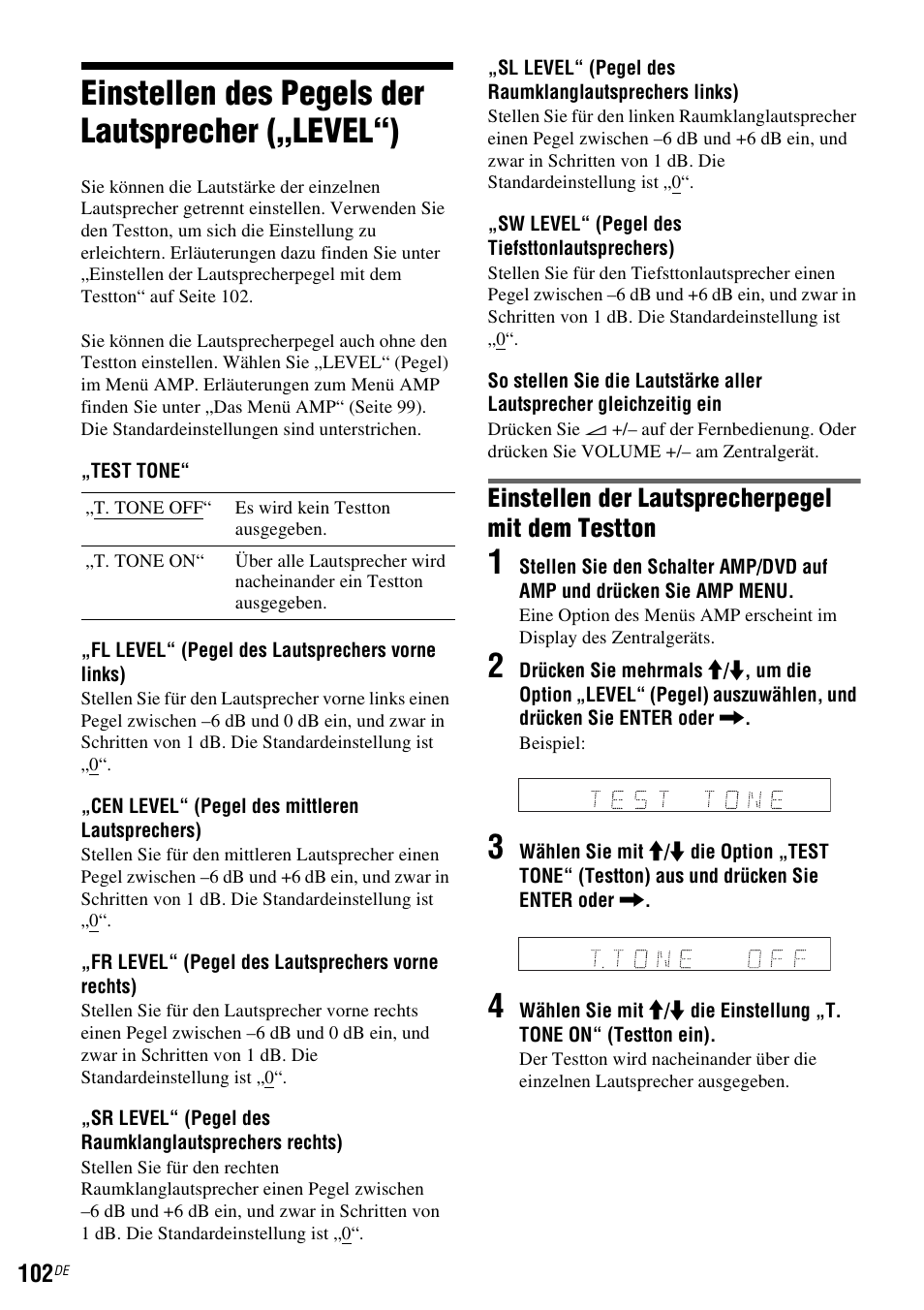 Einstellen des pegels der lautsprecher („level“), Seite 102) | Sony DAR-RD100 User Manual | Page 232 / 520