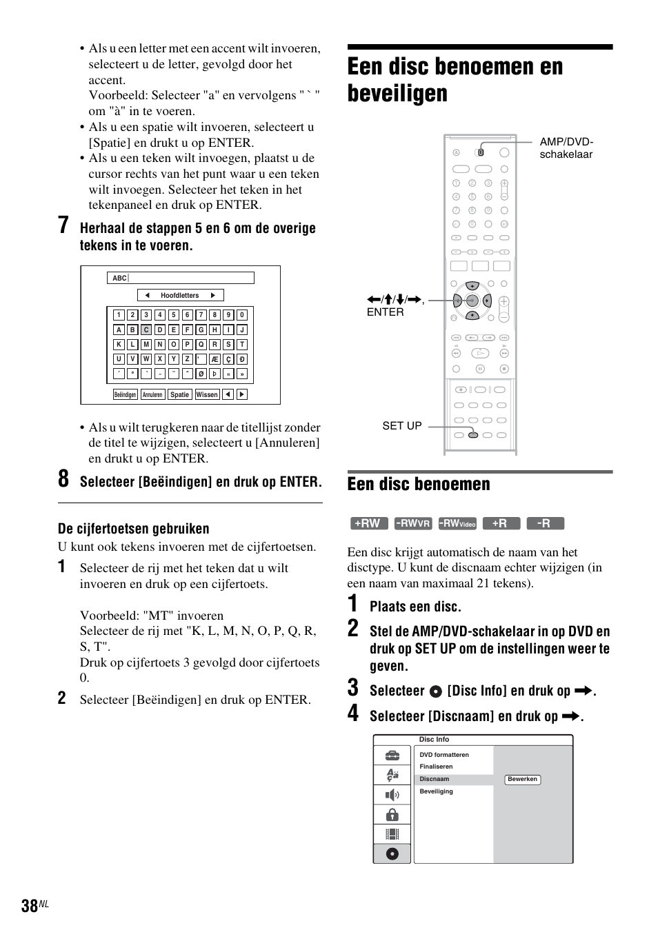 Een disc benoemen en beveiligen, Een disc benoemen, Plaats een disc | Selecteer [disc info] en druk op, Selecteer [discnaam] en druk op, U kunt ook tekens invoeren met de cijfertoetsen, Selecteer [beëindigen] en druk op enter | Sony DAR-RD100 User Manual | Page 302 / 520