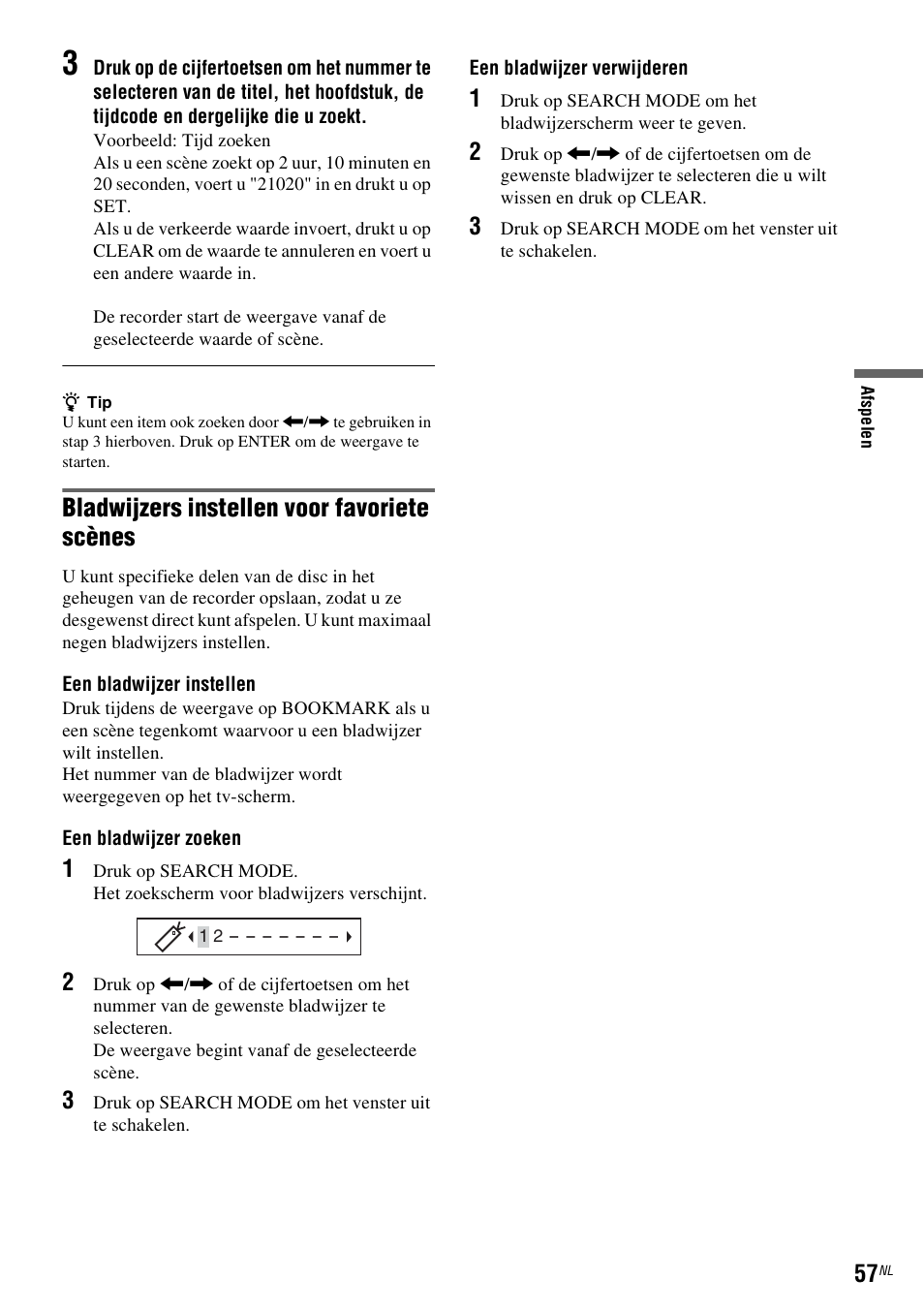 Bladwijzers instellen voor favoriete scènes | Sony DAR-RD100 User Manual | Page 321 / 520