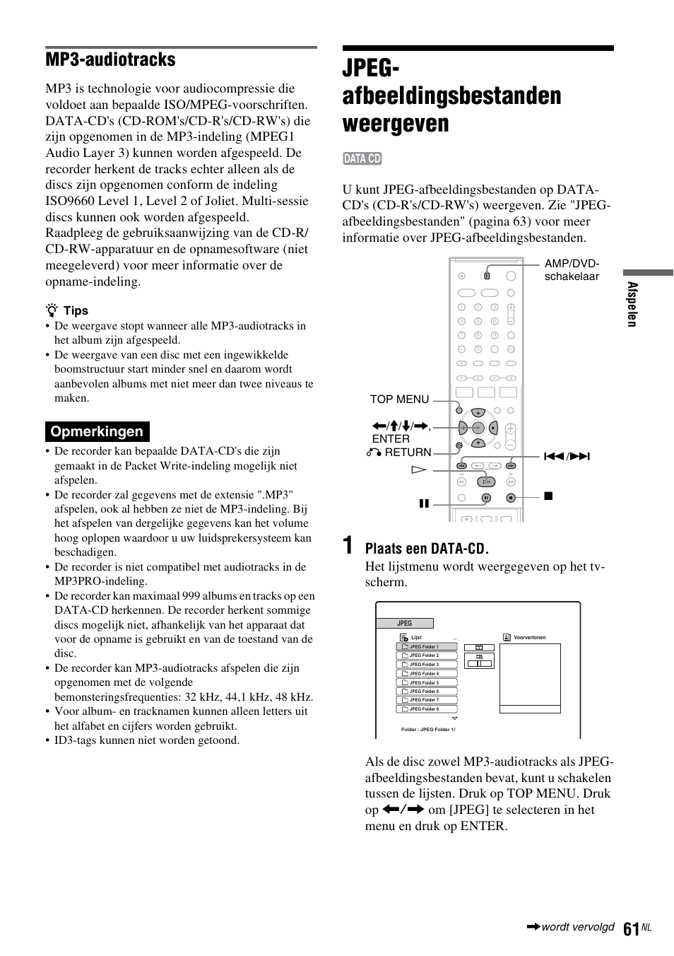 Jpeg- afbeeldingsbestanden weergeven, Jpeg-afbeeldingsbestanden weergeven, Mp3-audiotracks | Opmerkingen, Plaats een data-cd | Sony DAR-RD100 User Manual | Page 325 / 520