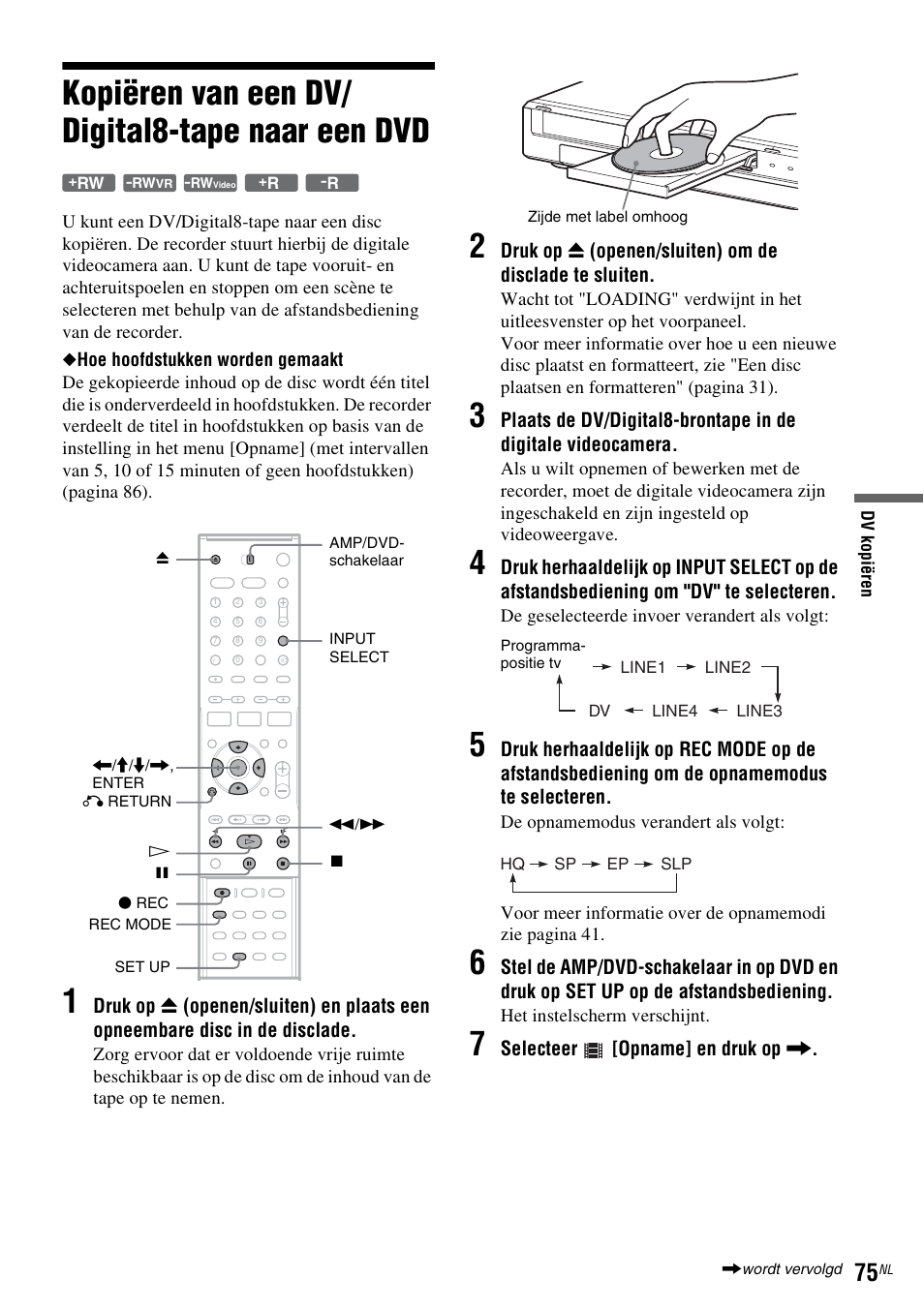Kopiëren van een dv/digital8-tape naar een dvd, Kopiëren van een dv/ digital8-tape naar een dvd | Sony DAR-RD100 User Manual | Page 339 / 520