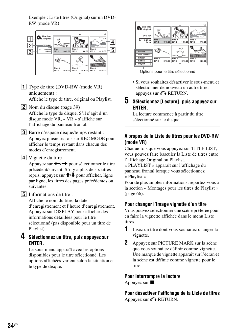 A type de titre (dvd-rw (mode vr) uniquement), B nom du disque (page 39), C barre d’espace disque/temps restant | D vignette du titre, E informations de titre, Sélectionnez un titre, puis appuyez sur enter, Sélectionnez [lecture], puis appuyez sur enter, Pour changer l’image vignette d’un titre, Pour interrompre la lecture, Pour désactiver l’affichage de la liste de titres | Sony DAR-RD100 User Manual | Page 34 / 520