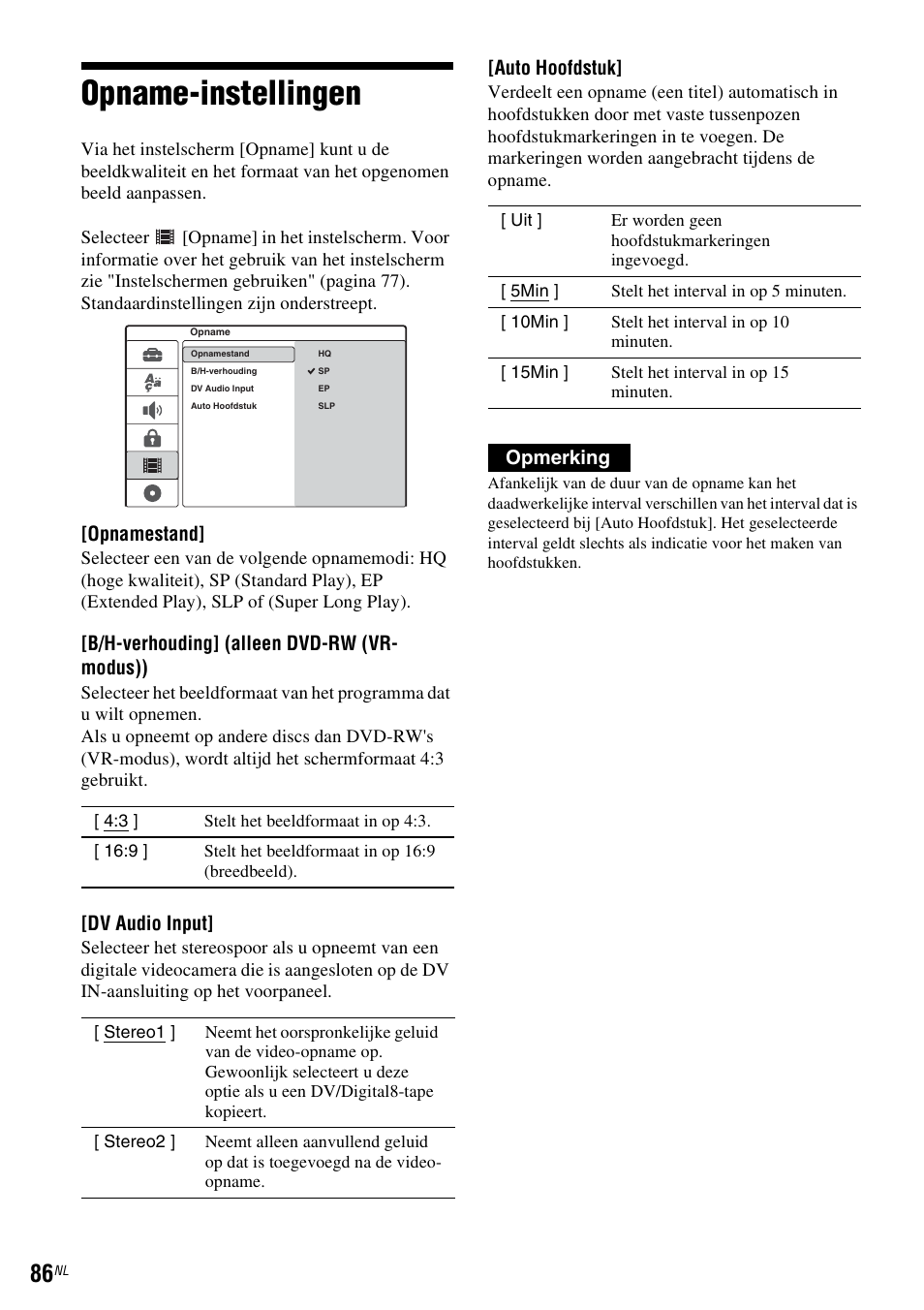 Opname-instellingen, Opnamestand, B/h-verhouding] (alleen dvd-rw (vr- modus)) | Dv audio input, Auto hoofdstuk, Opmerking | Sony DAR-RD100 User Manual | Page 350 / 520