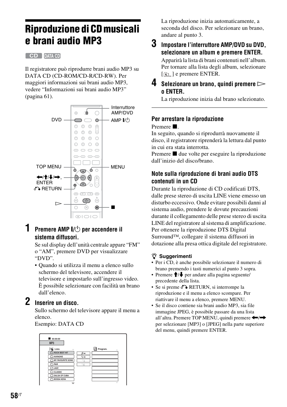 Riproduzione di cd musicali e brani audio mp3, Inserire un disco, Selezionare un brano, quindi premere h o enter | Per arrestare la riproduzione, La riproduzione inizia dal brano selezionato | Sony DAR-RD100 User Manual | Page 450 / 520