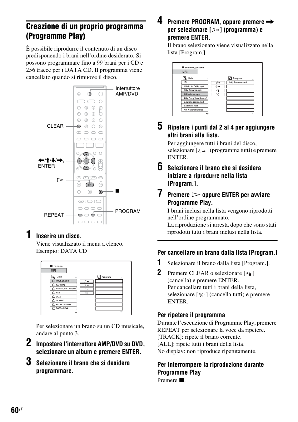Creazione di un proprio programma (programme play), Inserire un disco, Selezionare il brano che si desidera programmare | Premere h oppure enter per avviare programme play, Per cancellare un brano dalla lista [program, Per ripetere il programma, Selezionare il brano dalla lista [program, Premere x | Sony DAR-RD100 User Manual | Page 452 / 520