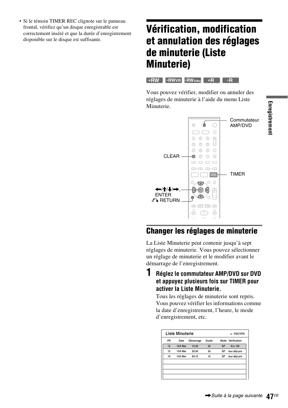 Liste minuterie), Changer les réglages de minuterie, En re gi st rem e n t | Sony DAR-RD100 User Manual | Page 47 / 520