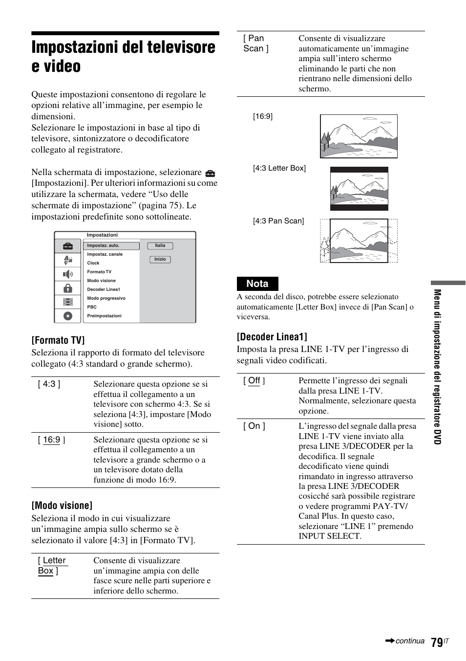 Impostazioni del televisore e video, Formato tv, Modo visione | Nota, Decoder linea1 | Sony DAR-RD100 User Manual | Page 471 / 520