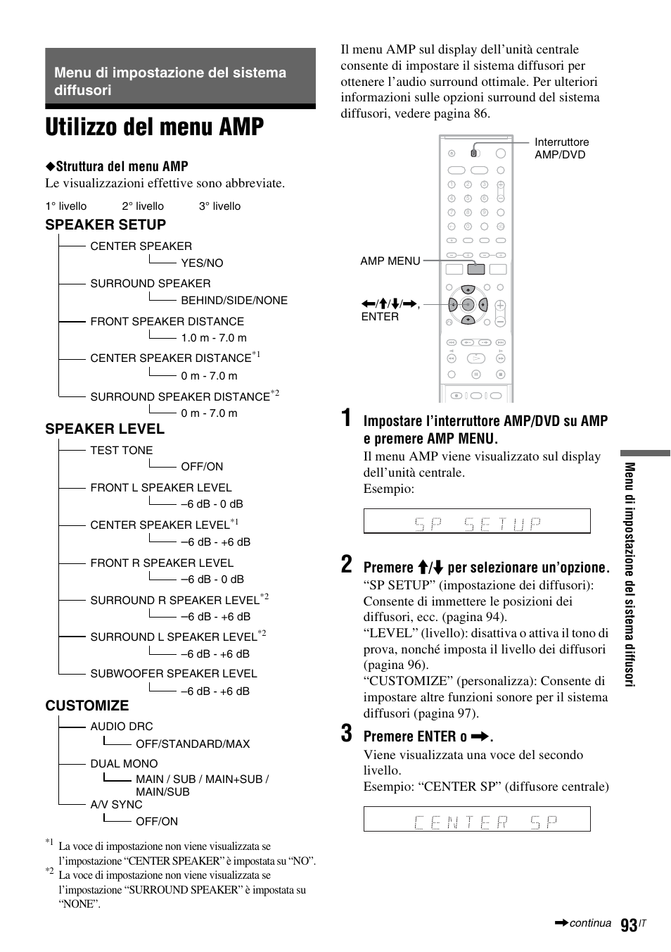 Menu di impostazione del sistema diffusori, Utilizzo del menu amp, Premere m / m per selezionare un’opzione | Premere enter o, Speaker setup, Speaker level, Customize | Sony DAR-RD100 User Manual | Page 485 / 520