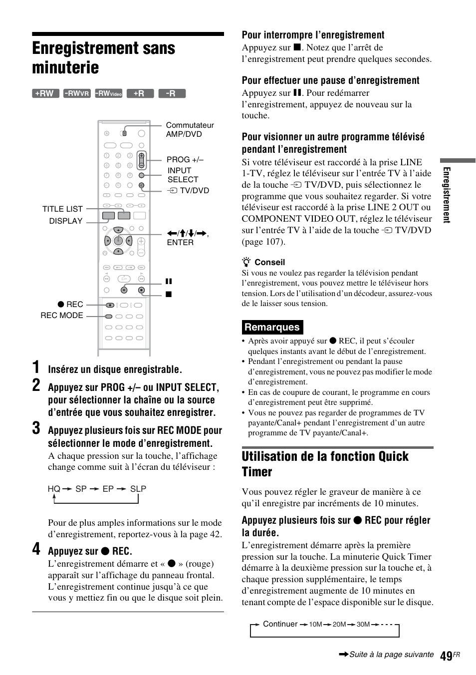 Enregistrement sans minuterie, Enregistrement sans minuterie 1, Utilisation de la fonction quick timer | Sony DAR-RD100 User Manual | Page 49 / 520