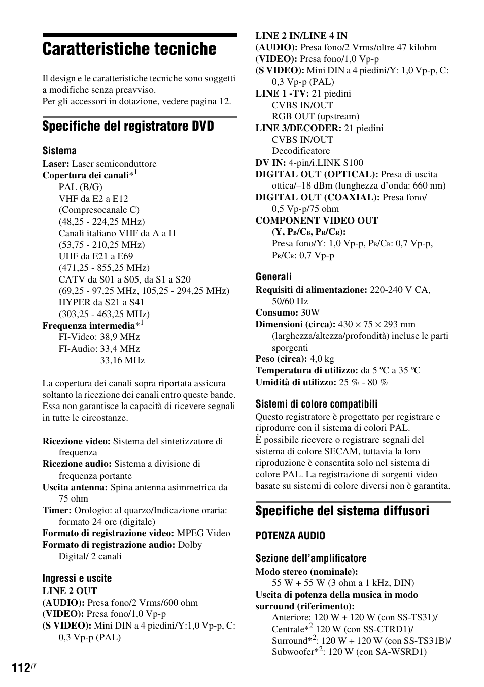 Caratteristiche tecniche, Specifiche del registratore dvd, Specifiche del sistema diffusori | Sony DAR-RD100 User Manual | Page 504 / 520