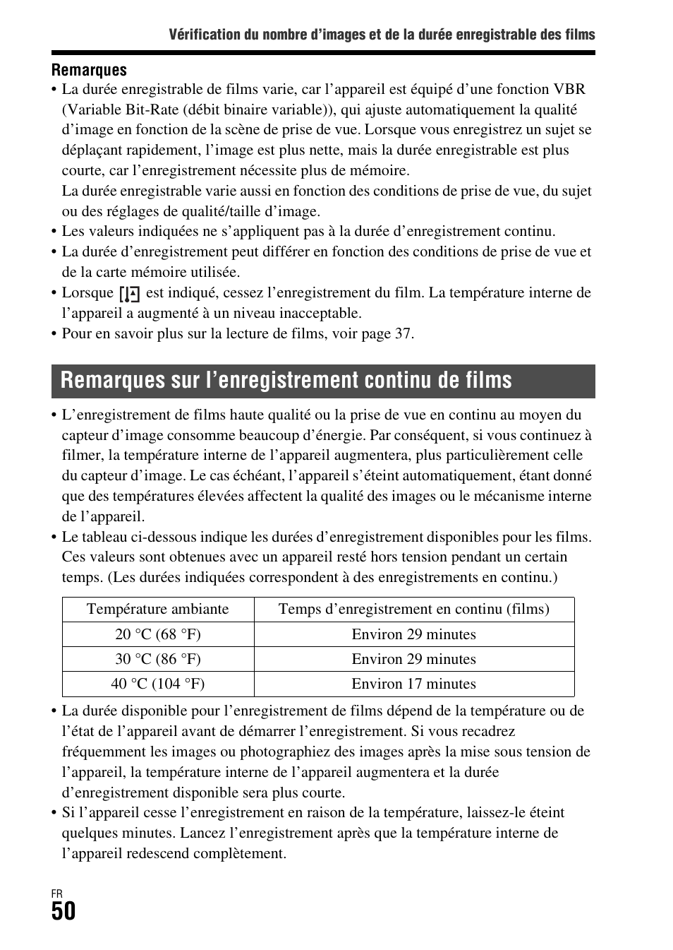 Remarques sur l’enregistrement continu de films | Sony ILCA-77M2 User Manual | Page 102 / 675