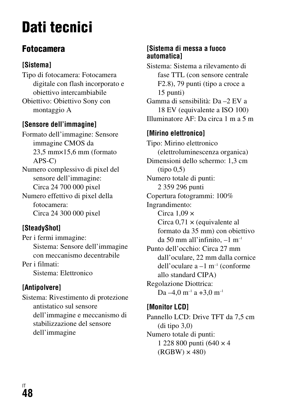 Dati tecnici, Fotocamera | Sony ILCA-77M2 User Manual | Page 268 / 675