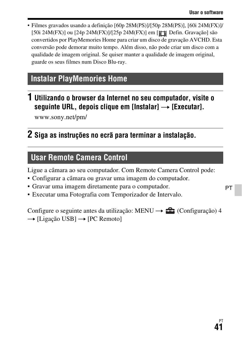 Instalar playmemories home, Usar remote camera control | Sony ILCA-77M2 User Manual | Page 315 / 675