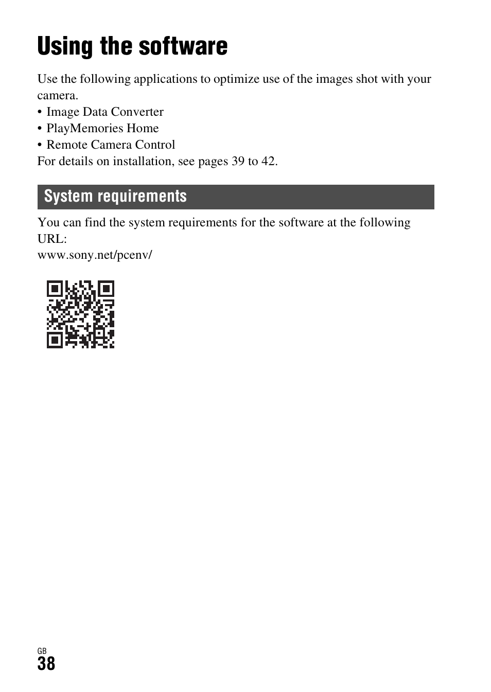 Viewing images on a computer, Using the software, System requirements | Sony ILCA-77M2 User Manual | Page 38 / 675