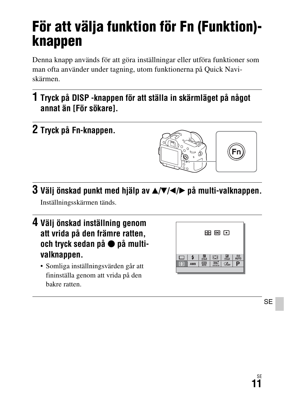 För att välja funktion för fn (funktion)- knappen | Sony ILCA-77M2 User Manual | Page 577 / 675
