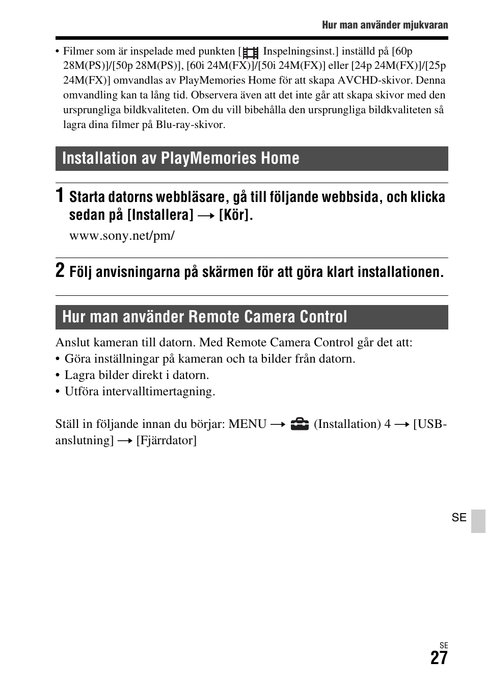 Installation av playmemories home, Hur man använder remote camera control | Sony ILCA-77M2 User Manual | Page 593 / 675