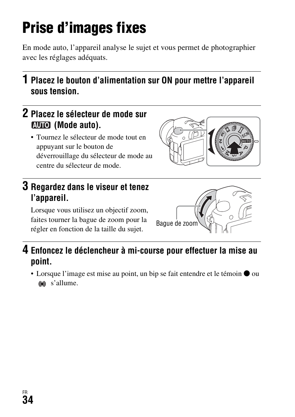 Prise de vue et visualisation des images, Prise d’images fixes | Sony ILCA-77M2 User Manual | Page 86 / 675