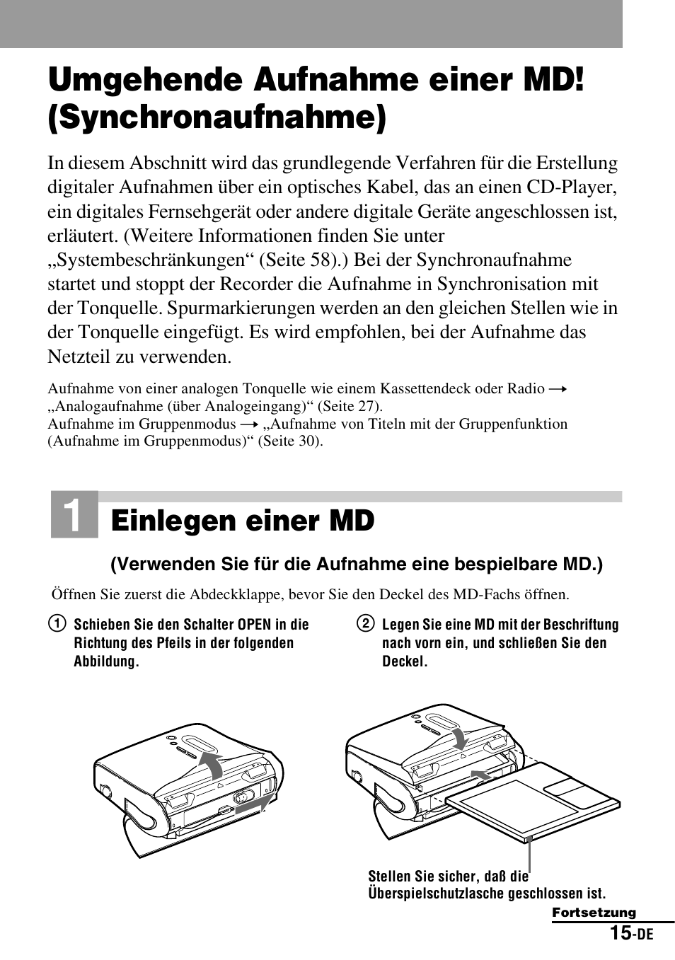 Umgehende aufnahme einer md! (synchronaufnahme), Einlegen einer md | Sony MZ-S1 User Manual | Page 15 / 220