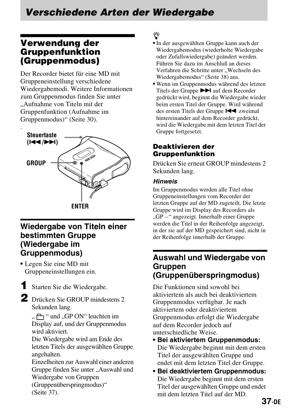 Verschiedene arten der wiedergabe, Verwendung der gruppenfunktion (gruppenmodus), Im gruppenmodus) | Auswahl und wiedergabe von gruppen, Gruppenüberspringmodus), Seite 37) | Sony MZ-S1 User Manual | Page 37 / 220