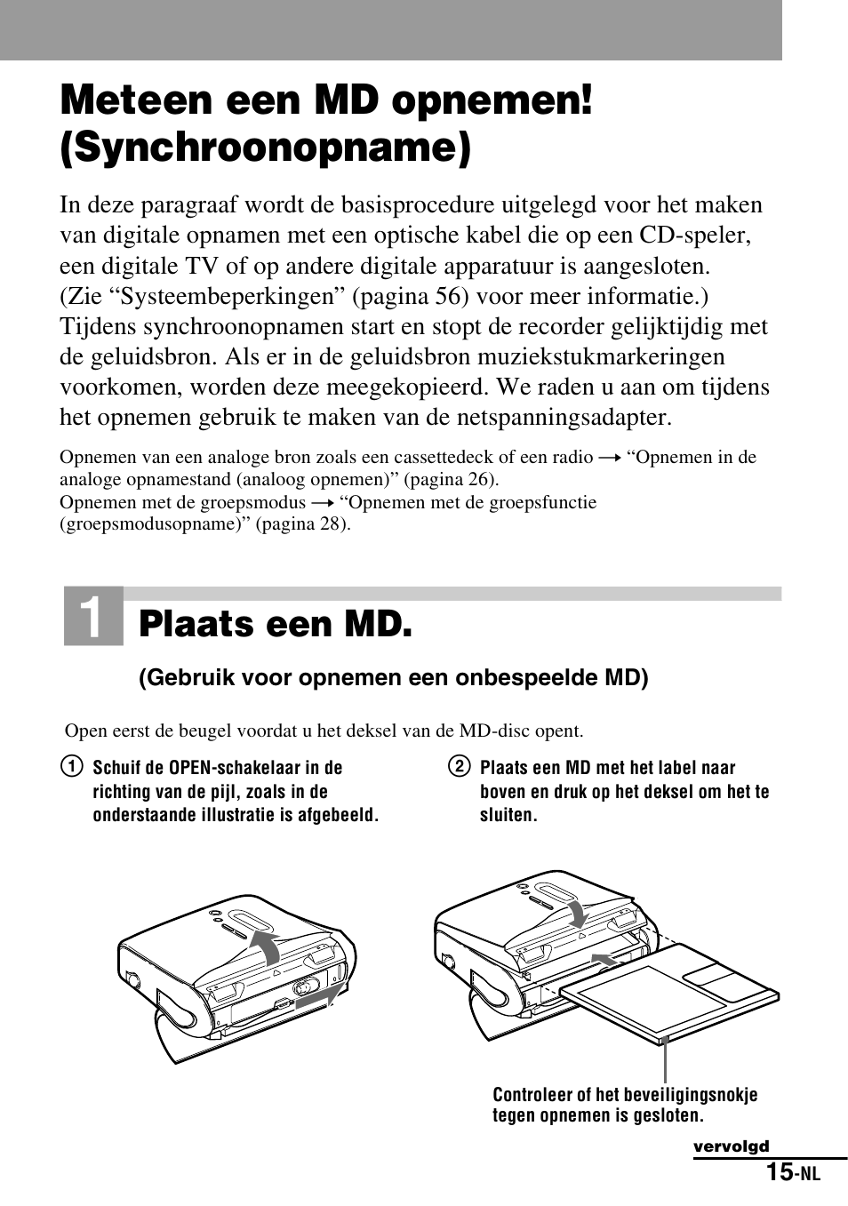 Meteen een md opnemen! (synchroonopname), Plaats een md | Sony MZ-S1 User Manual | Page 89 / 220