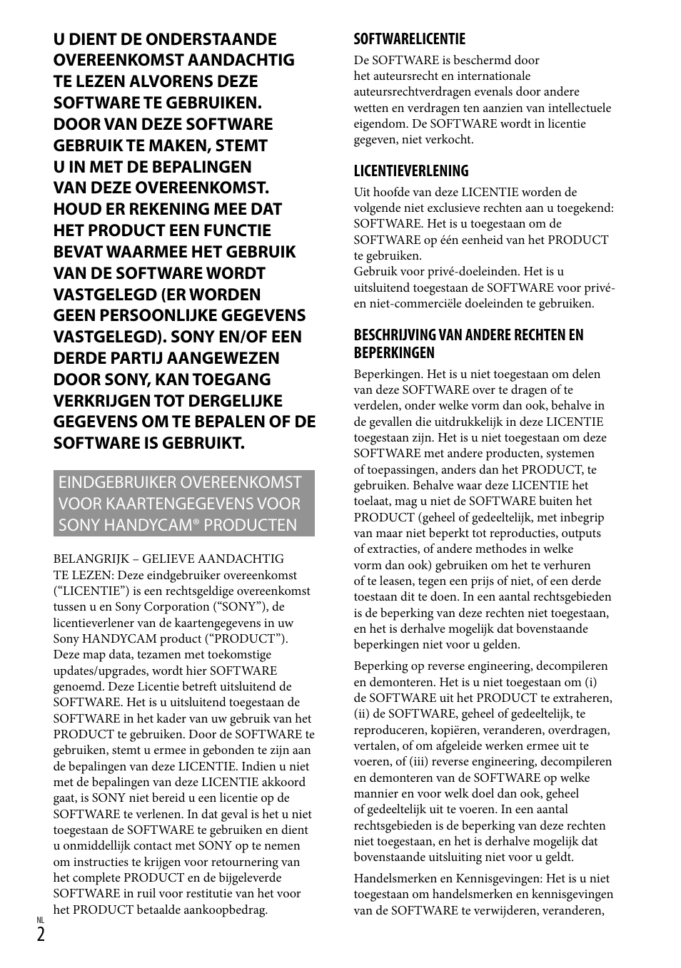 Softwarelicentie, Licentieverlening, Beschrijving van andere rechten en beperkingen | Sony HDR-CX500E User Manual | Page 14 / 156