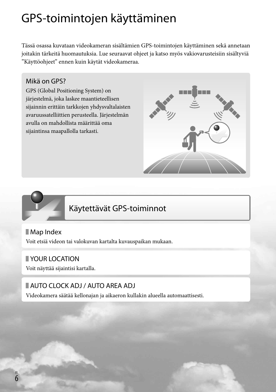 Gps-toimintojen käyttäminen, Käytettävät gps-toiminnot | Sony HDR-CX500E User Manual | Page 146 / 156