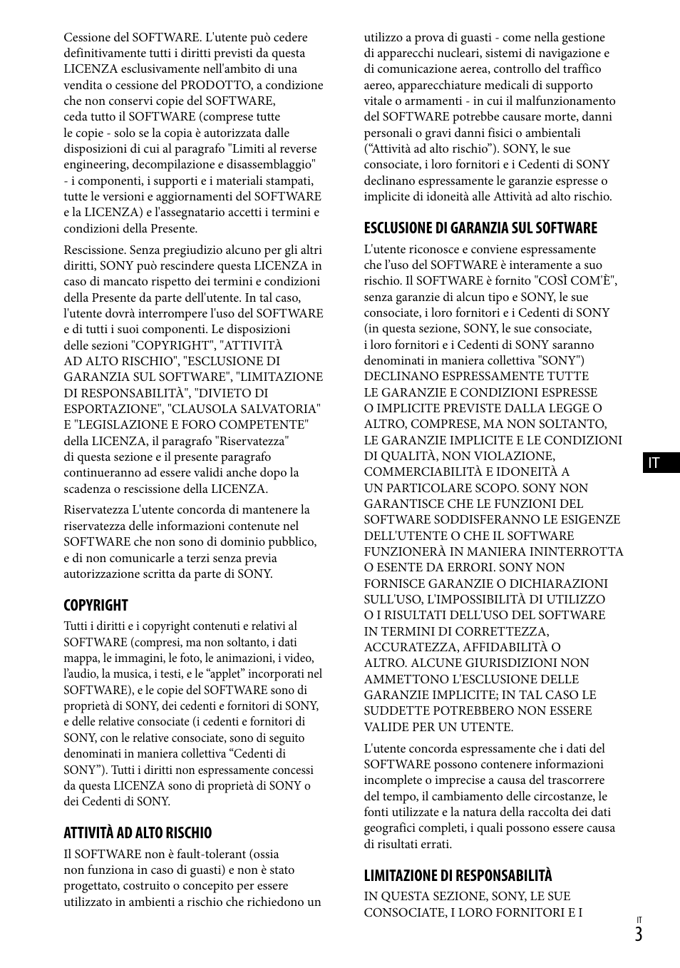 Copyright, Attività ad alto rischio, Esclusione di garanzia sul software | Limitazione di responsabilità | Sony HDR-CX500E User Manual | Page 37 / 156