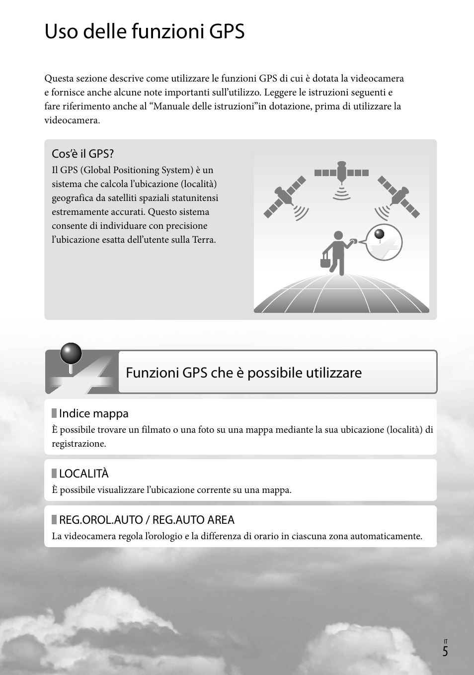 Uso delle funzioni gps, Funzioni gps che è possibile utilizzare | Sony HDR-CX500E User Manual | Page 39 / 156