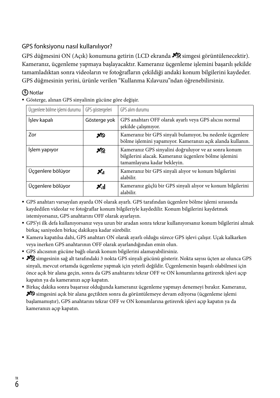 Gps fonksiyonu nasıl kullanılıyor | Sony HDR-CX500E User Manual | Page 62 / 156