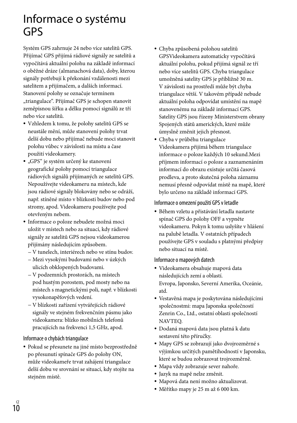 Informace o systému gps | Sony HDR-CX500E User Manual | Page 88 / 156